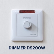 DIMMER DS200W/DIMMER FAN REGULATOR SPEED CONTROL LIGHT CONTROL/