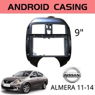 Android Player Casing 9" Nissan Almera 2011/2012/2013/2014 ( with Socket Nissan CB-12 &amp; Antenna Join )