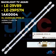 AKARI 29 Inch TV Backlight LE-29V89 LE-29P57N LE-29P571D HL-2A290A28-0701S-01