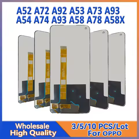 3/5/10 Pieces/Lot For OPPO A52 A72 A92 A53 A73 A93 A54 A74 A93 A58 A78 A58X 4G 5G Lcd Display Screen