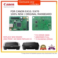 CANON E410 E470 NEW QM8 MAINBOARD ERROR 5B00, COUNTER ABSORBER FULL, 7X ERROR BLINKING, NOT OLD IC