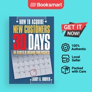 How To Acquire New Customers In 30 Days - Paperback - English - 9781481713443