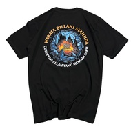 Kaos Wakafa Billahi Syahida Cukuplah Allah Yang Menjadi Saksi Bahan Tebal Cotton Combed 24s Distro