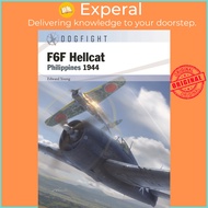 F6F Hellcat : Philippines 1944 by Edward M. Young Jim Laurier Gareth Hector (UK edition, paperback)