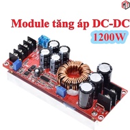 Mạch Tăng Áp DC-DC 18A 1200W Vào 10-60VDC Ra 12-83VDC (Mạch Boost)