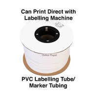 READY STOCK PVC Marking Tube Labelling Tube Label Tube Printer Labelling White Tube Cable Size 1.5mm