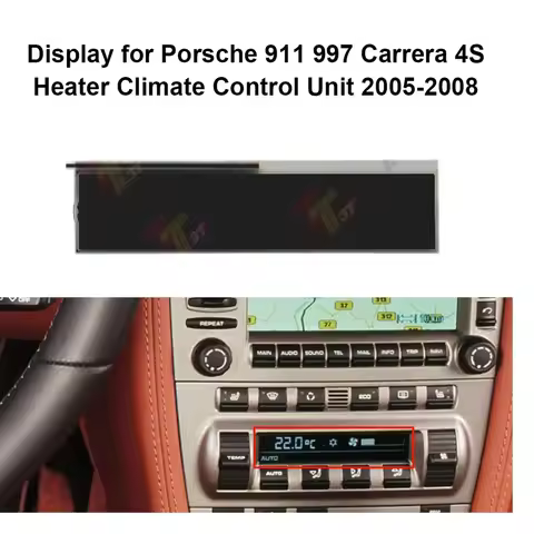 Display for Porsche 911 All Model / 997 Carrera, Boxster 987 / Cayman S 987 Climate Control Unit (20