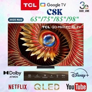💥2025全新 C8K 系列💥~TCL 65C8K/75C8K/85C8K/98C8K 智能電視香港行貨 全港免運 原廠3年保養