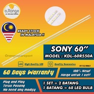 KDL-60R550A SONY 60" LED TV BACKLIGHT(LAMPU TV) SONY 60" INCH LED TV KDL60R550A 60R550 KDL60R550