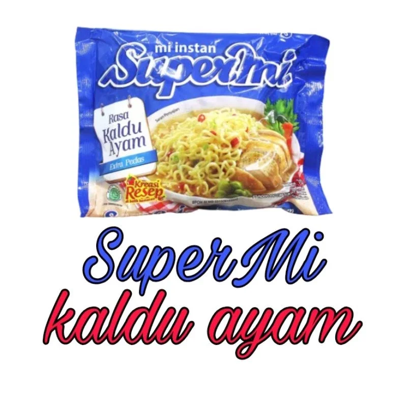 Supermi kaldu ayam - mi instan goreng - mie kuah