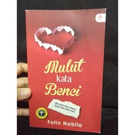 (Secondhand Book) Mulut Kata Benci by Fatin Nabila (Alaf 21/Negotiable/Novel cinta terpakai/Buku mur
