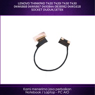 Lenovo Thinkpad T420 T420i T430 T430 04W6868 04W6867 04X0844 0B38982 04W1618 LCD Cable Sitting Socke
