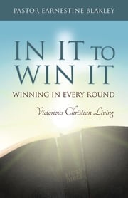 In It to Win It Earnestine Blakley