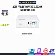 [ผ่อน 0% 10 ด.]ACER PROJECTOR VERO XL2330W (MR.JWR11.006)/ประกัน 3 YEARS