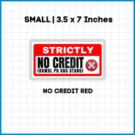 Laminated | No Credit Signage | Bawal Utang Signage