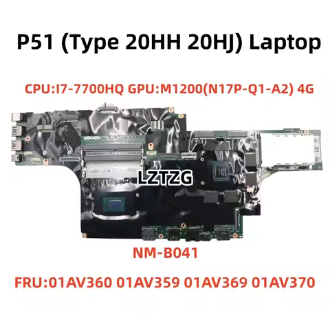 DP510 NM-B041 For Lenovo ThinkPad P51 Laptop Motherboard CPU I7-7700 M1200 4G FRU 01AV360 01AV359 10