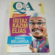 Bersama ustaz kazim elias- perihal keluarga