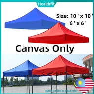【Malaysia Stock】6x6 10x10 Canvas only market canopy / kanvas kanopi / kain kanopi khemah pasar Night Market Canopy Top
