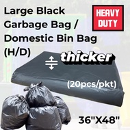 Heavy Duty Large Black Garbage Bag / Domestic Bin Bag | THICK 36"X48" (HD) (20pcs/pkt)