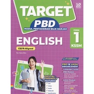 BUKU LATIHAN : TARGET PBD MODUL PENTAKSIRAN BILIK DARJAH ENGLISH CEFR-ALIGNED FORM 1 KSSM ( 2025 )