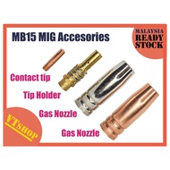 VTSHOP6889 MB15 MIG WELDING ACCESORIES CONATCT TIP / HOLDER / GAS NOZZLE