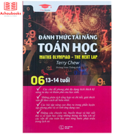 Sách Đánh Thức Tài Năng Toán Học 6 - Toán Song Ngữ Singapore Toán lớp 7 lớp 8 ( 13 - 14 tuổi )