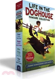 Life in the Doghouse Pawsome Collection (Boxed Set): Elmer and the Talent Show; Moose and the Smelly Sneakers; Millie, Daisy, and the Scary Storm; Fin