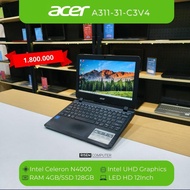 Laptop ACER A311 - 31 - C3V4 Intel celeron N4000 RAM 4GB SSD 128GB HD 11.6inch seken bekas murah Sec
