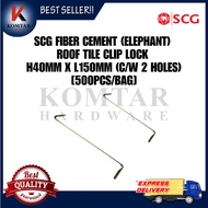 SCG FIBER CEMENT (ELEPHANT) ROOF TILE CLIP LOCK H40MM X L150MM (C/W 2 HOLES) KLIP ATAP GAJAH