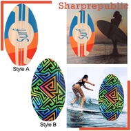 [Sharprepublic] Skimboard Standing Shallow Water Beach Sand Board Small Surfboard Surf Board for Teens Boy Girls Men Women Water Sports