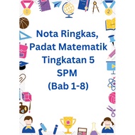 Nota Ringkas,  Padat Matematik  Tingkatan 5  SPM  (Bab 1-8) PDF