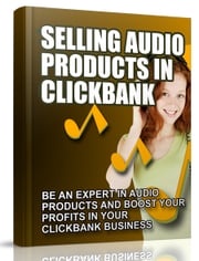 Selling Audio Products in Clickbank Anonymous