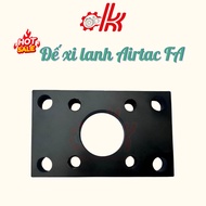 AIRTAC FA Cylinder Base