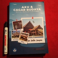 AKU & CAGAR BUDAYA Masa Lalu Yang Melebur Dalam Kekinian