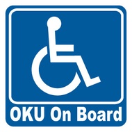 OKU Sign Windshield Sticker OKU Car Sign OKU Windscreen Sticker OKU Sticker For Car Pelekat Kereta O