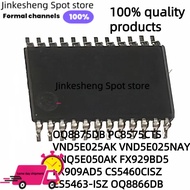2PCS OQ8875DB PC8575CTS VND5E025AK VND5E025NAY VNQ5E050AK SSOP24 FX929BD5 FX909AD5 CS5460CISZ CS5463