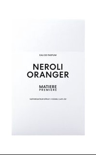 正版現貨 香水 MATIERE PREMIERE
Neroli Oranger eau de parfum 100ml