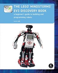 The LEGO MINDSTORMS EV3 Discovery Book : A Beginner's Guide to Building and Programming Robots (Paperback)