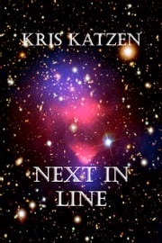 Next in Line Kris Katzen