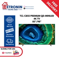 TCL C855 Premium QD-Mini LED 4K TV (85"/98")