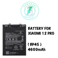BATTERY FOR XIAOMI 12 PRO ( BP45 ) 4600mAh