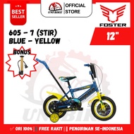 Sepeda Anak Laki/Cowo Roda 4 BMX FOSTER 605-7 Ukuran 12 Usia 2-5 Tahun