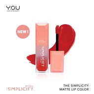 Official Distributor YOU The Simplicity Matte Lip Color Lipstick YOU Matte Simplicity Lipstick BPOM