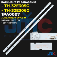 Backlight TV PANASONIC 32 Inch TH-32E305G TH-32E306G JL.D32071330-001CS-M