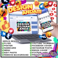 Servis Grafik Design Poster, Flyer, Namecard, Menu, Edit/Remove background, Social Media Thumbnail, 