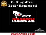 CUTTING STICKER CCTV INDONESIA STIKER CCTV INDONESIA STIKER MOBIL CCTV