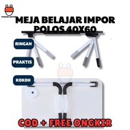 IMPORTED STUDY TABLE POLOS 40X60