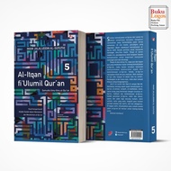 Logos book - Al-Itqan book fi Ulumil QuranAN Volume 5 - DIVA Press