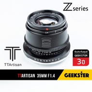 TTArtisan 35mm f1.4 APSC สีเงิน ละลาย สำหรับกล้อง NIKON Z ( เลนส์หลังละลาย เลนส์มือหมุน เลนส์ละลาย นิคอน TTartisans Silver NIKONZ 7Artisans Z50 / ZFC / Z FC / Z6 / Z7 / NZ 35 mm f 1.4 )