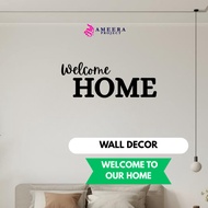 "Welcome Home" Home Wall Decoration | Minimalist Home Decoration